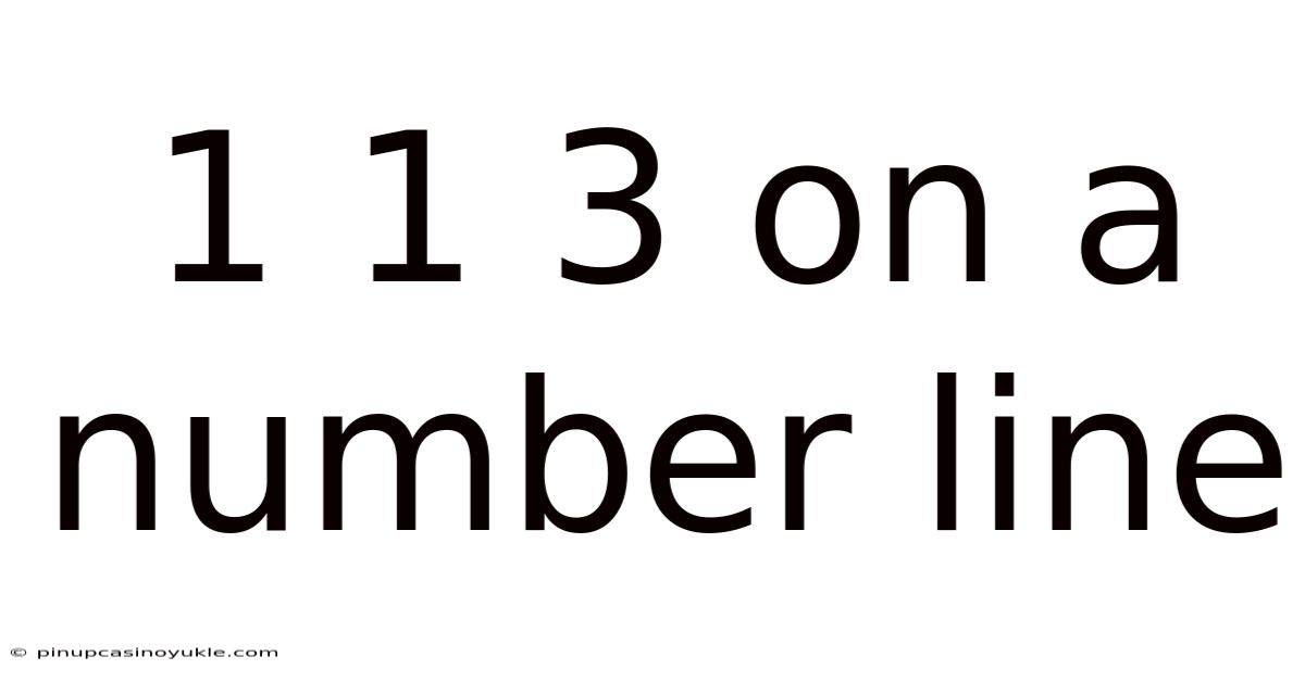 1 1 3 On A Number Line