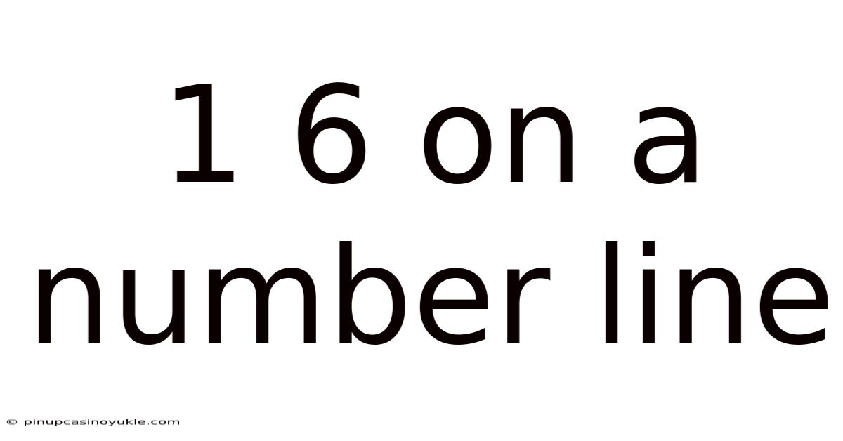 1 6 On A Number Line