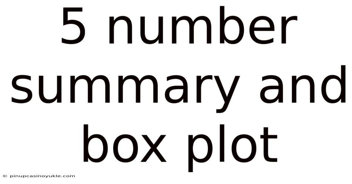 5 Number Summary And Box Plot