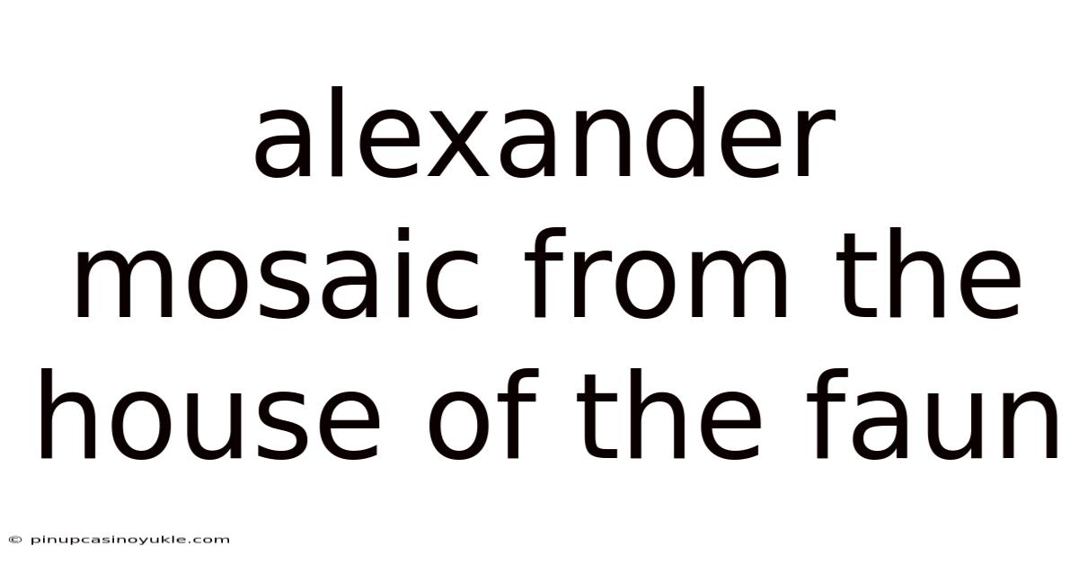 Alexander Mosaic From The House Of The Faun