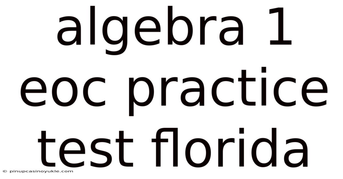 Algebra 1 Eoc Practice Test Florida