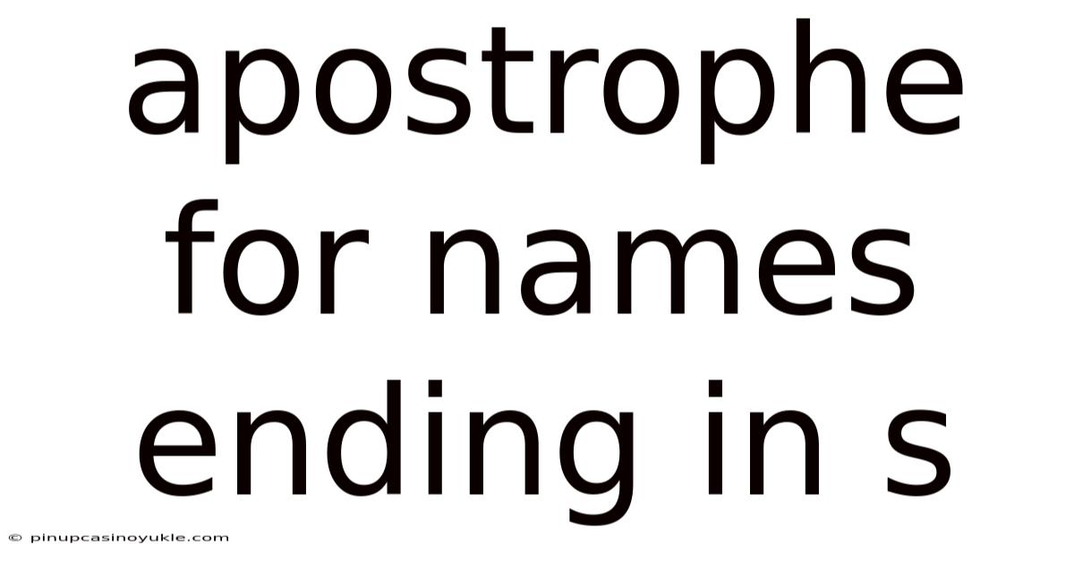 Apostrophe For Names Ending In S