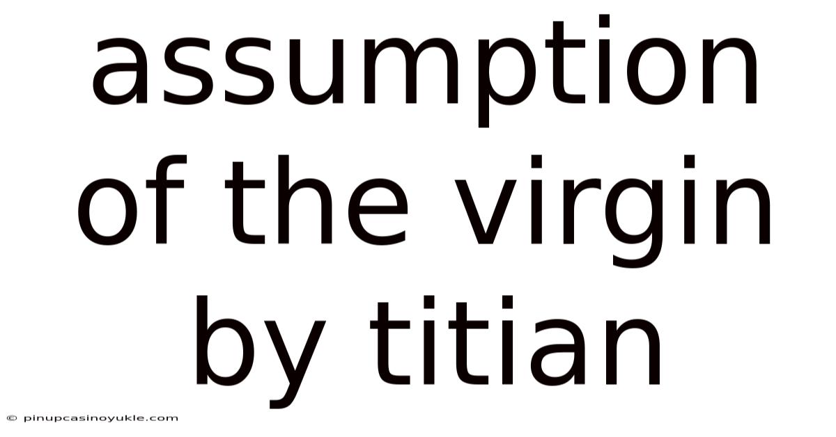 Assumption Of The Virgin By Titian