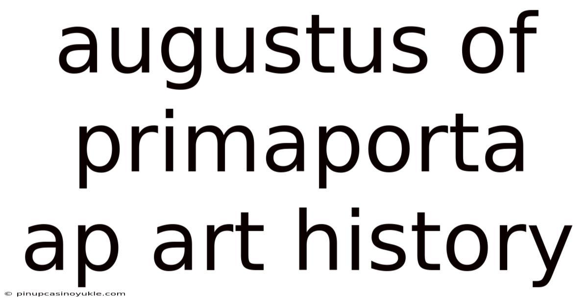 Augustus Of Primaporta Ap Art History