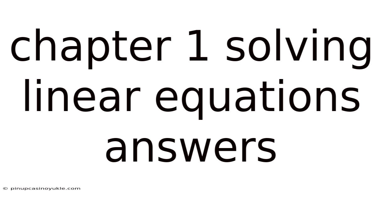 Chapter 1 Solving Linear Equations Answers
