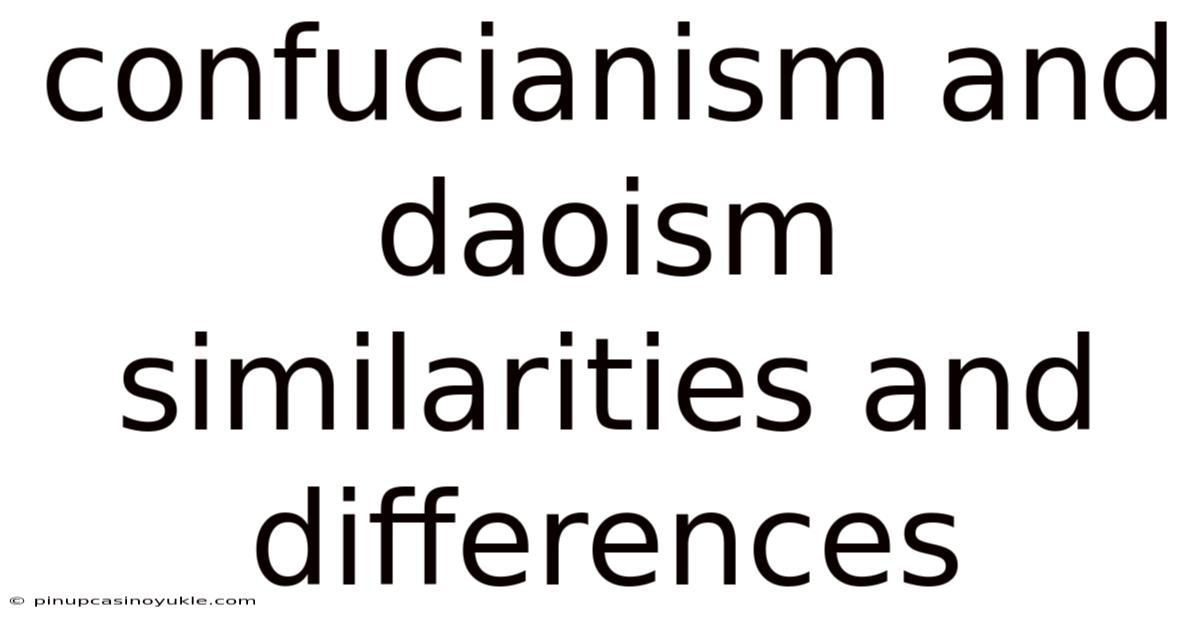 Confucianism And Daoism Similarities And Differences