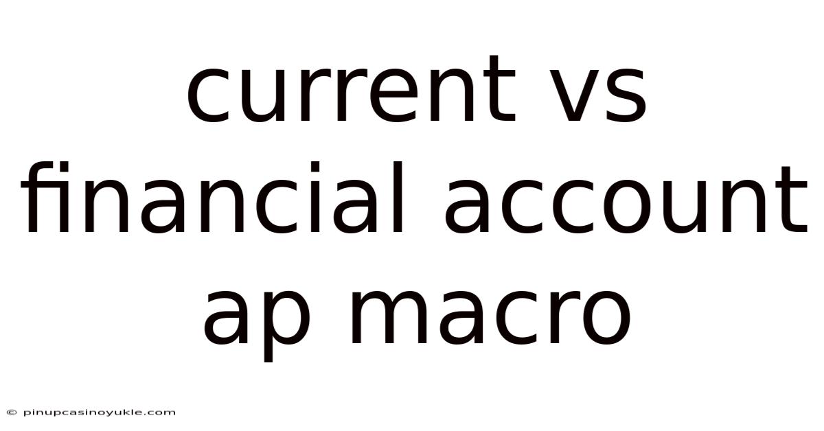 Current Vs Financial Account Ap Macro