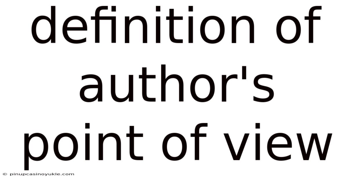 Definition Of Author's Point Of View