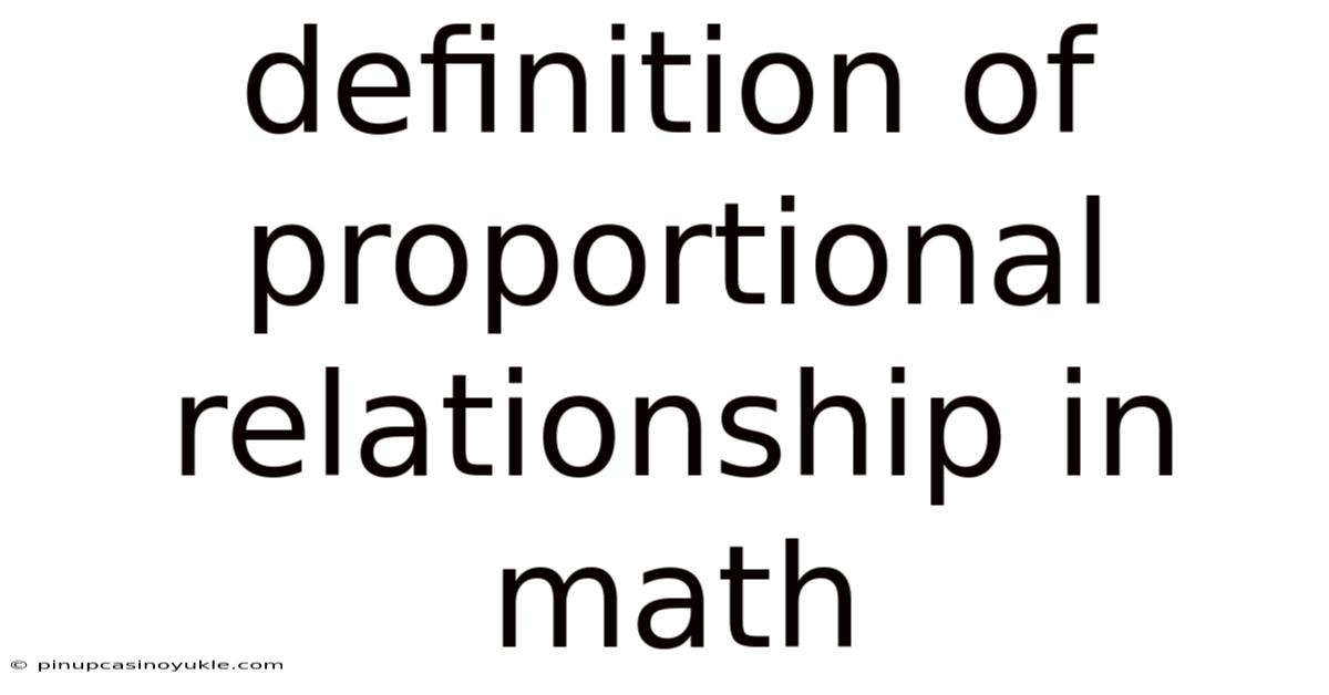Definition Of Proportional Relationship In Math