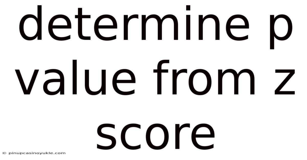Determine P Value From Z Score
