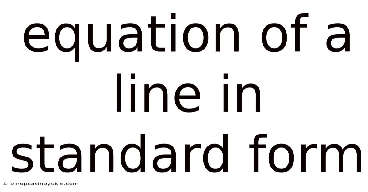 Equation Of A Line In Standard Form
