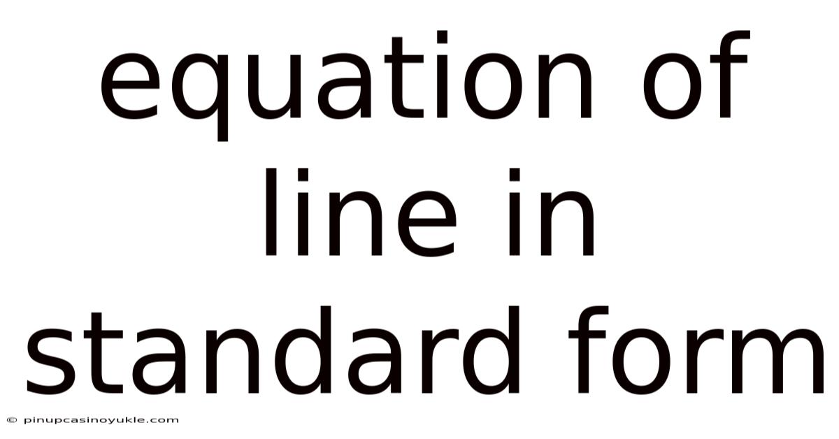 Equation Of Line In Standard Form