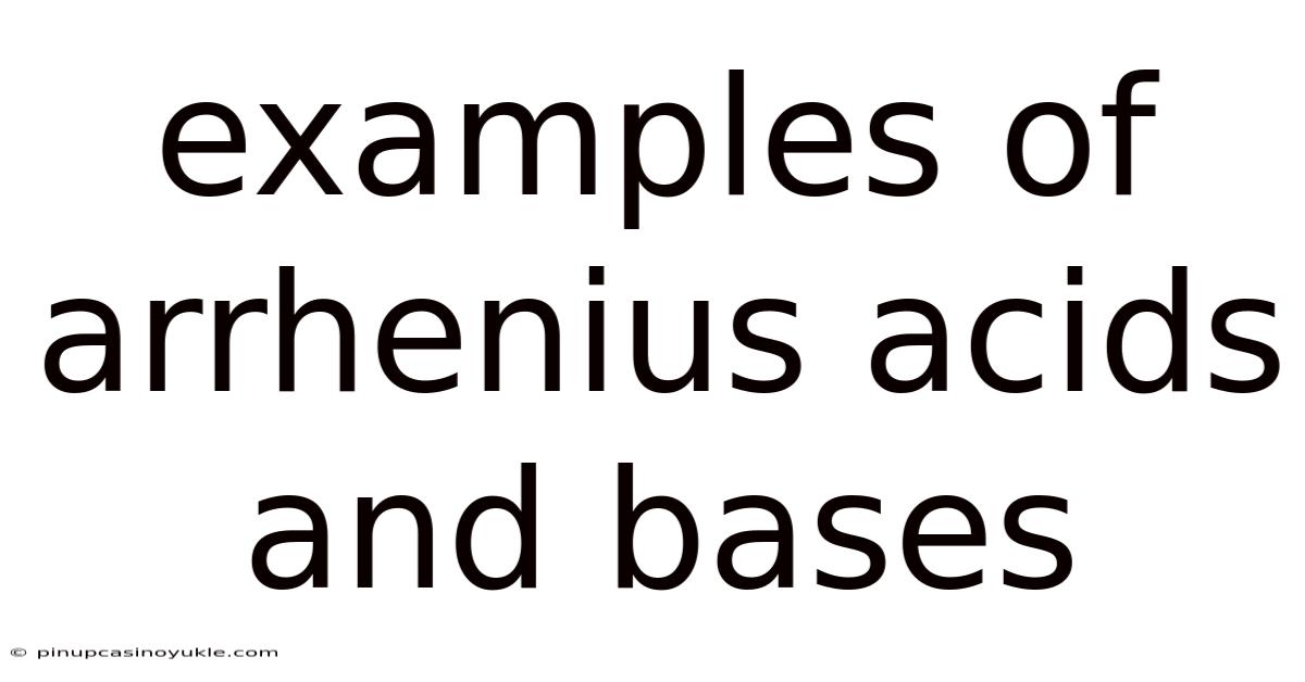 Examples Of Arrhenius Acids And Bases