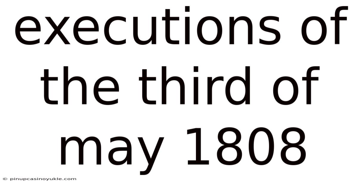 Executions Of The Third Of May 1808