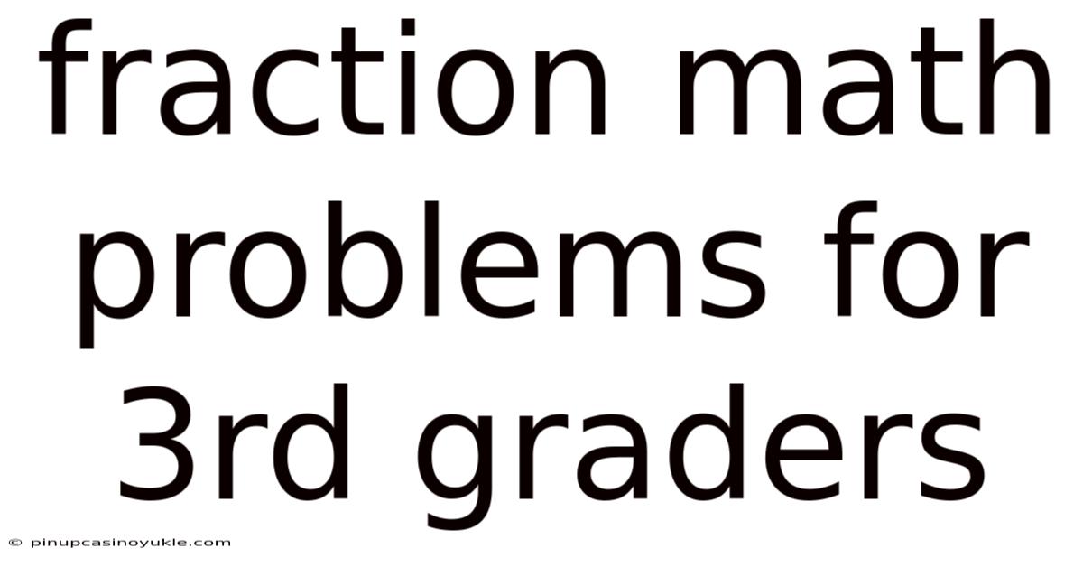 Fraction Math Problems For 3rd Graders