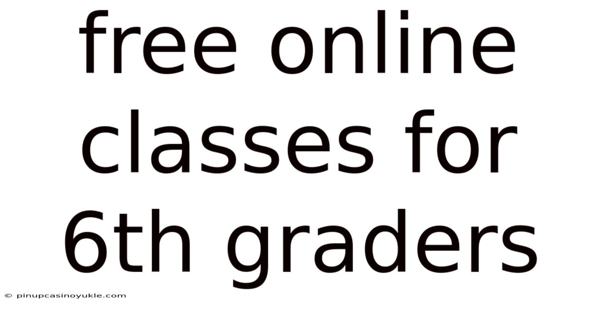 Free Online Classes For 6th Graders