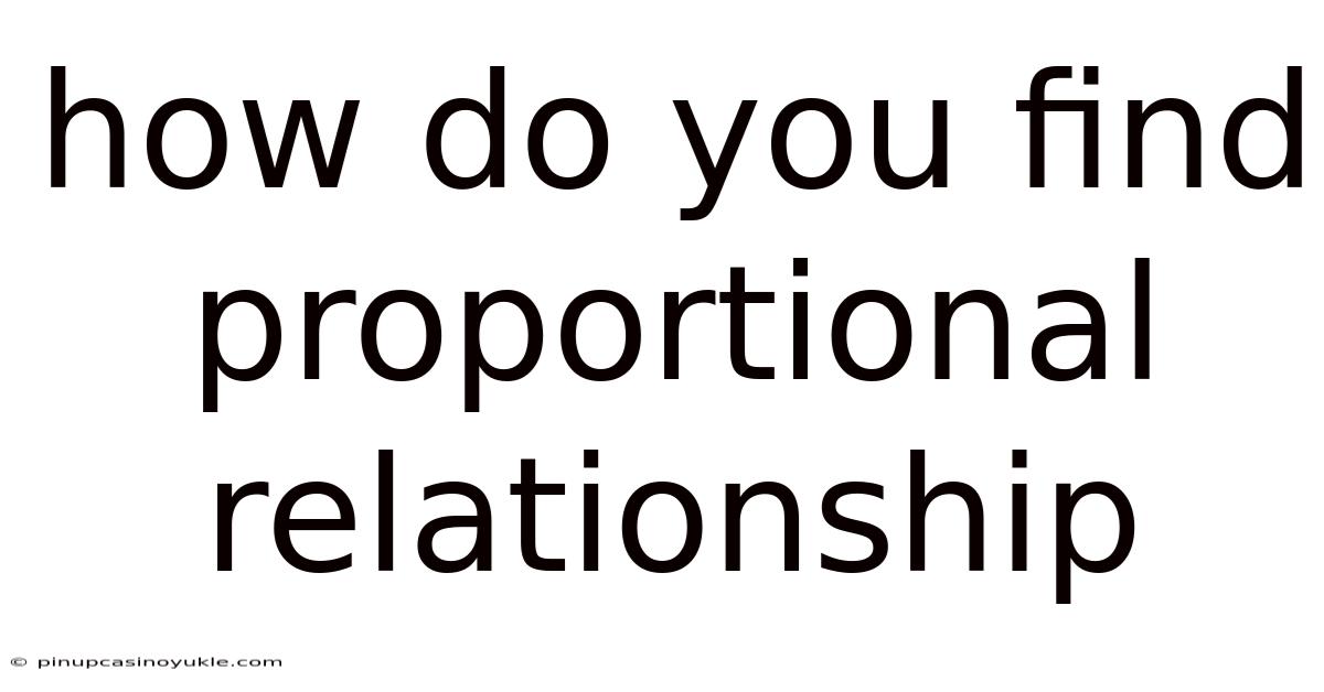 How Do You Find Proportional Relationship