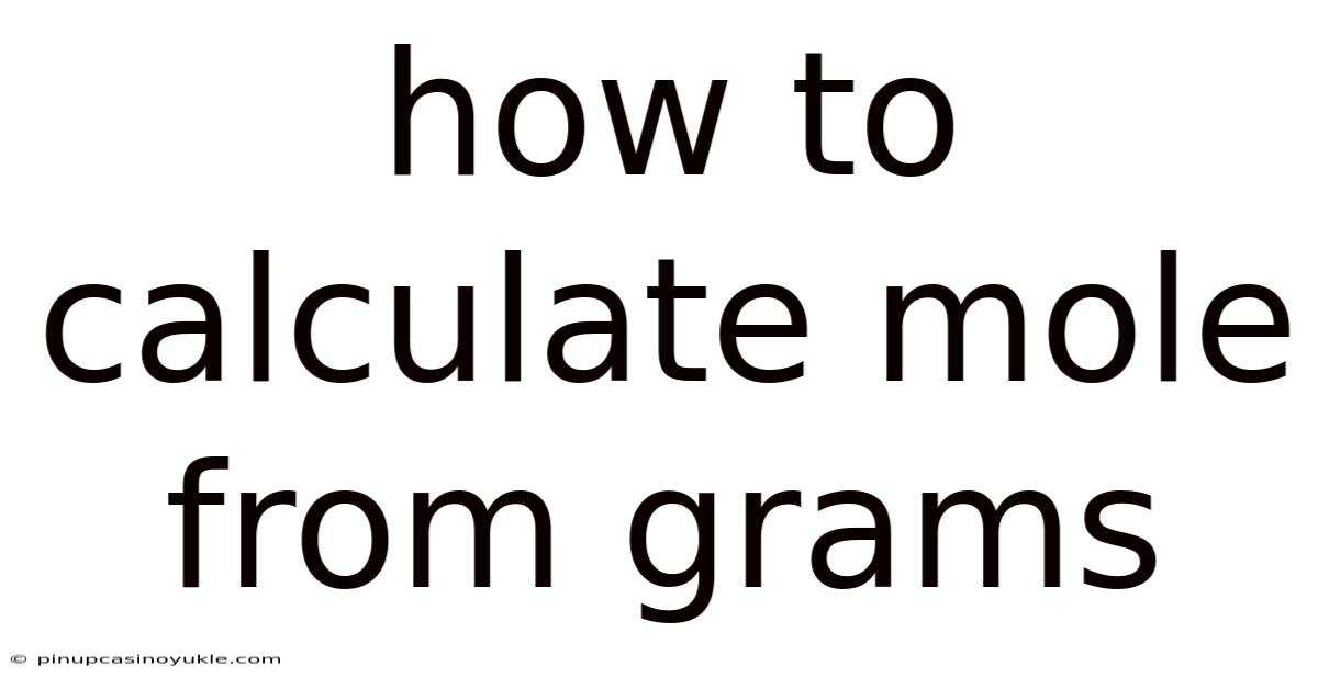How To Calculate Mole From Grams