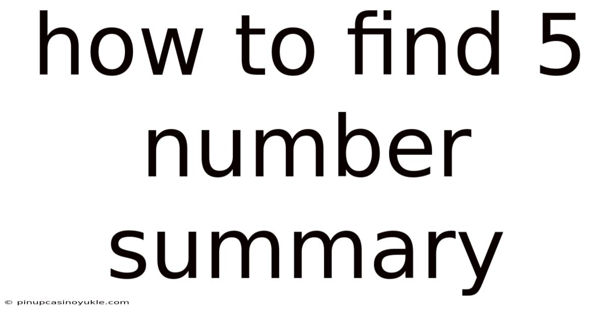 How To Find 5 Number Summary