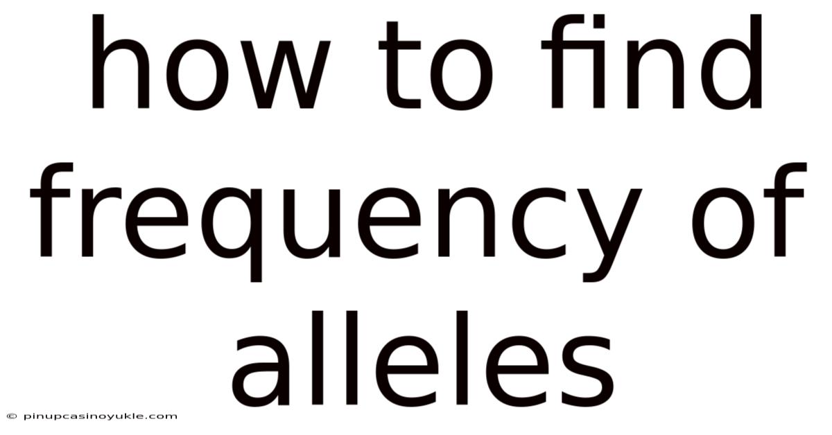How To Find Frequency Of Alleles