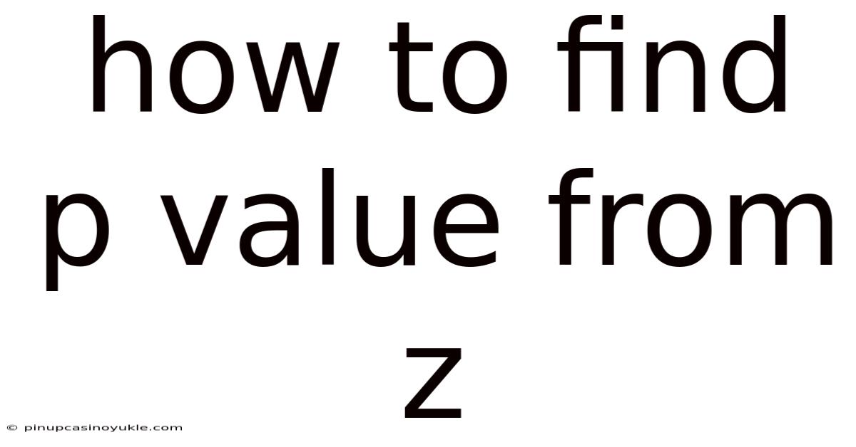 How To Find P Value From Z