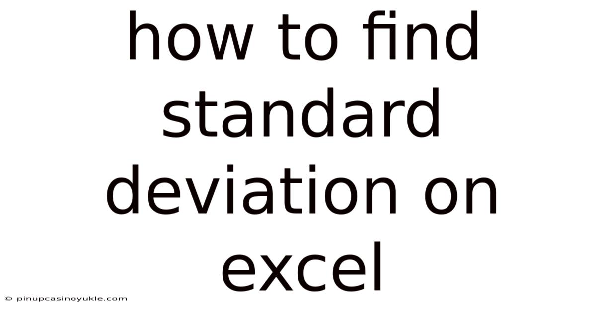 How To Find Standard Deviation On Excel