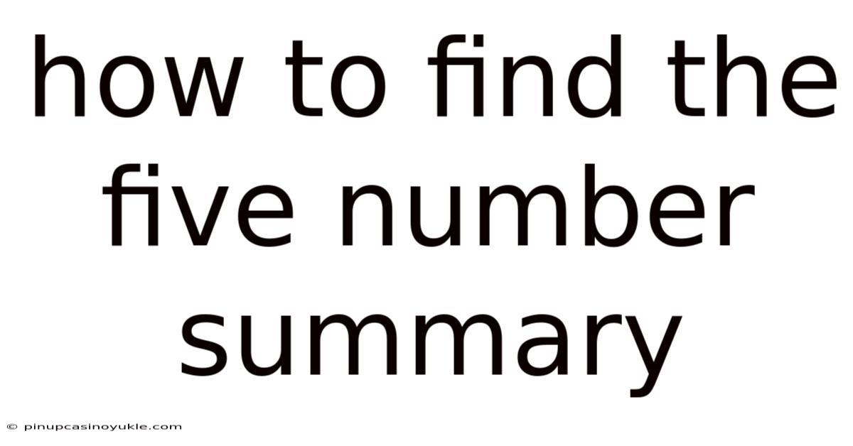 How To Find The Five Number Summary