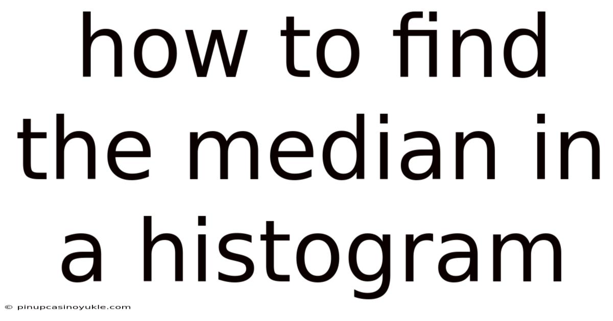How To Find The Median In A Histogram