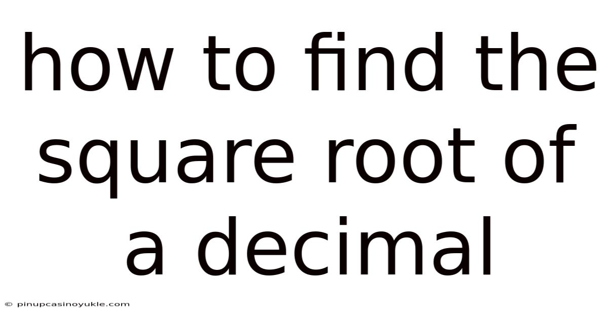 How To Find The Square Root Of A Decimal