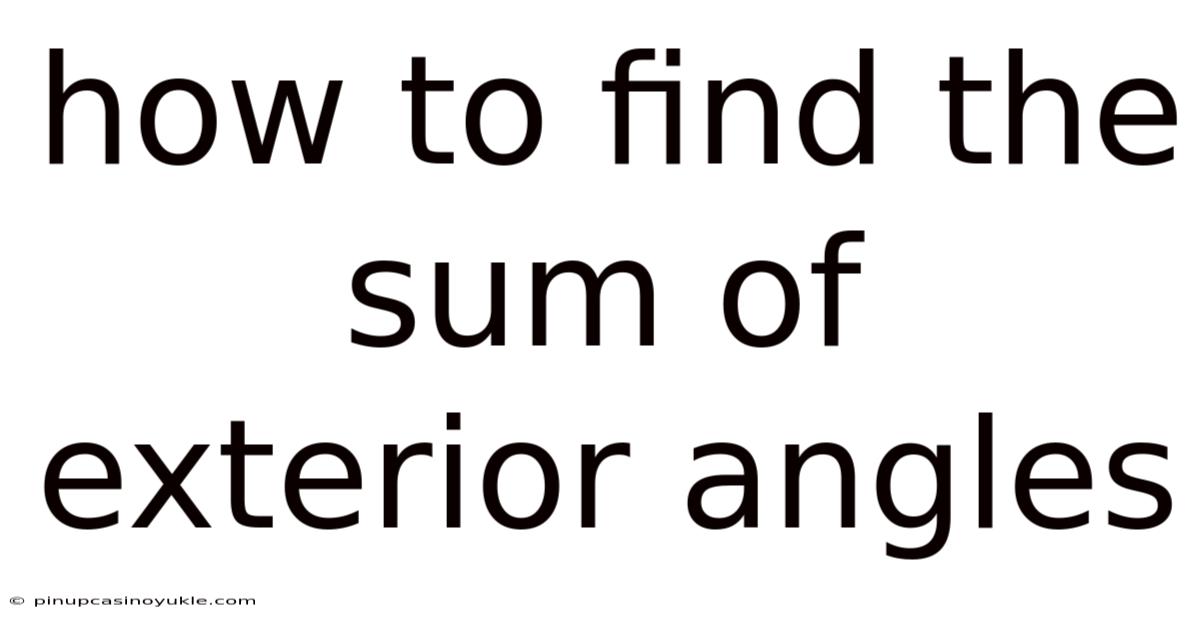 How To Find The Sum Of Exterior Angles