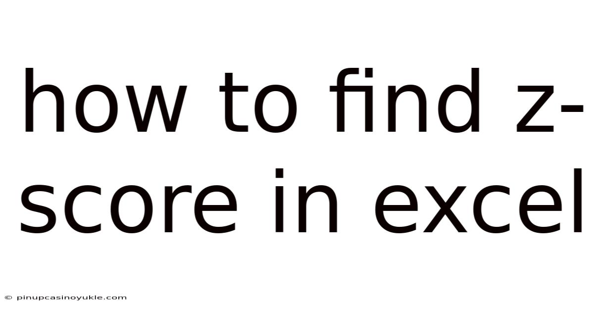 How To Find Z-score In Excel