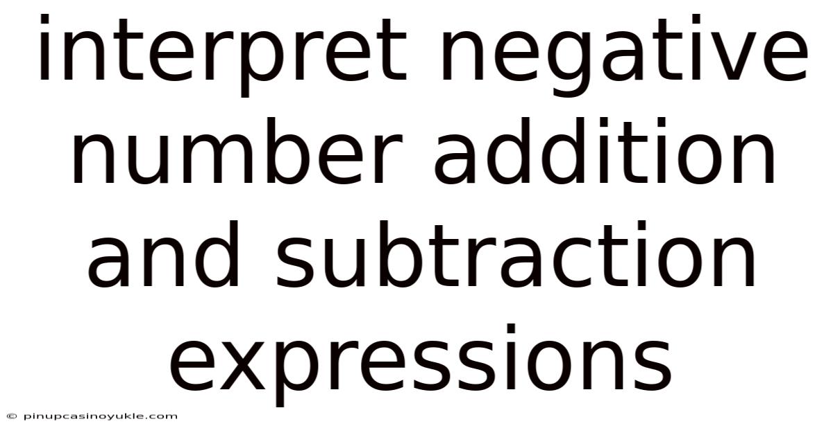 Interpret Negative Number Addition And Subtraction Expressions