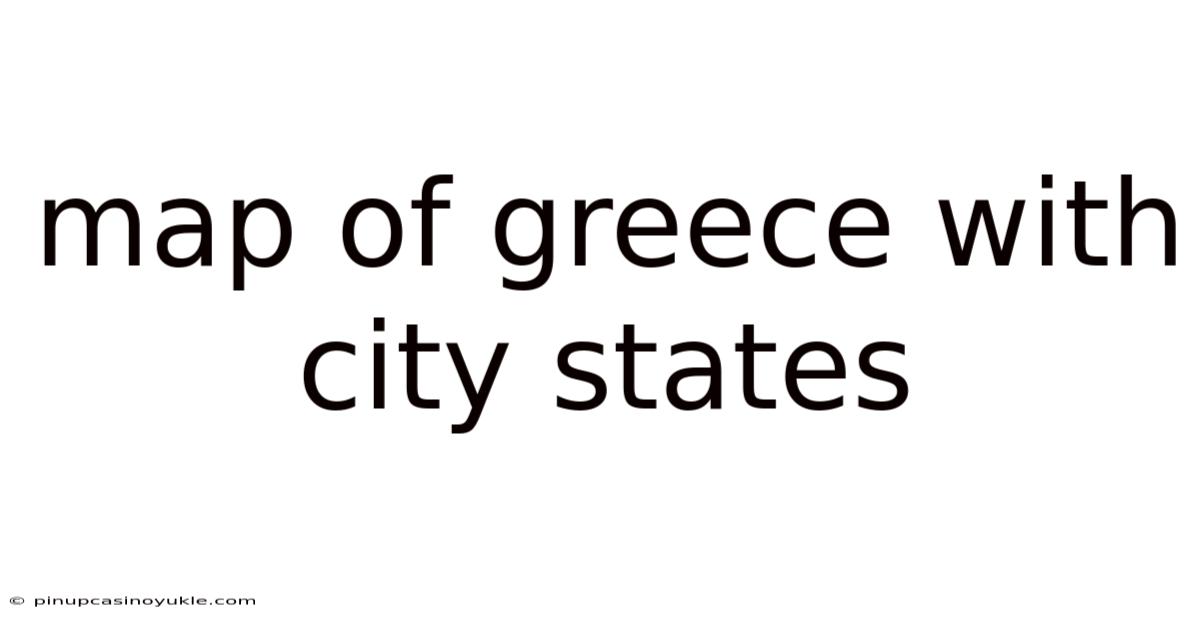 Map Of Greece With City States