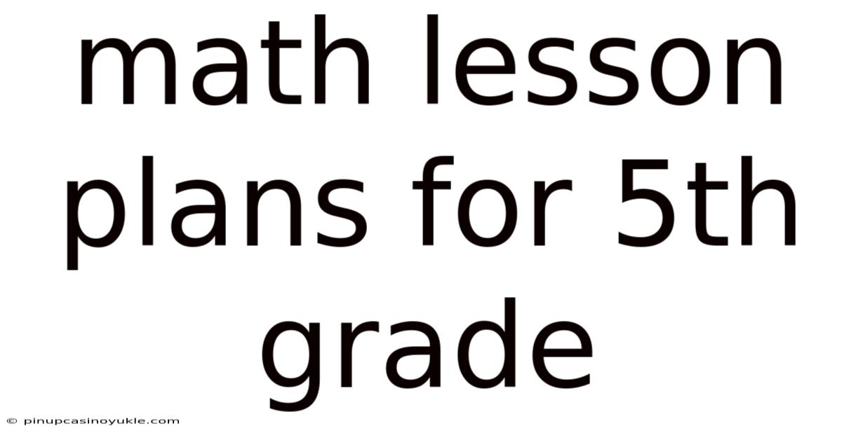 Math Lesson Plans For 5th Grade