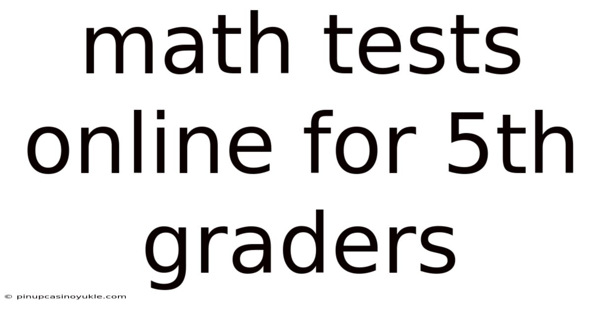 Math Tests Online For 5th Graders