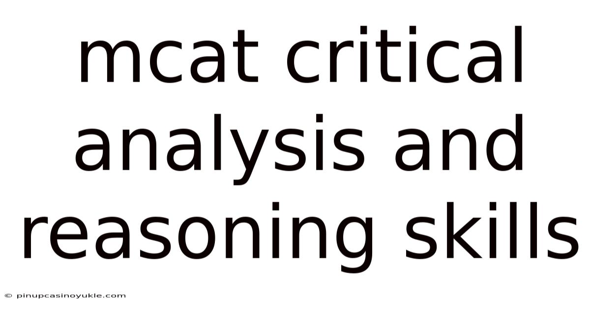 Mcat Critical Analysis And Reasoning Skills
