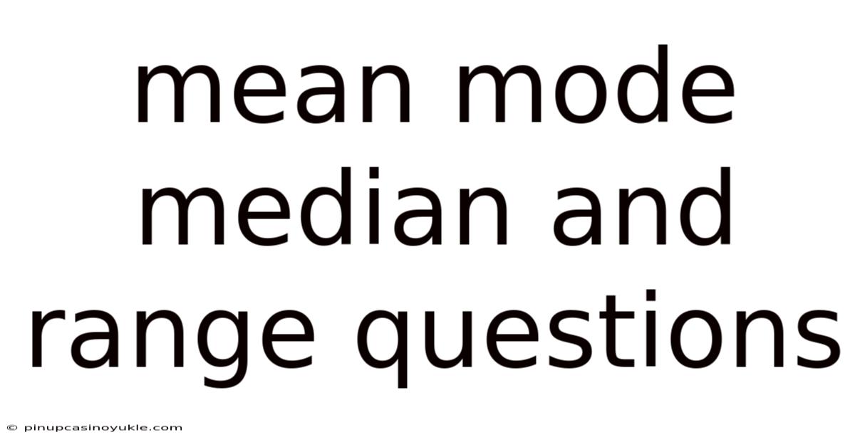 Mean Mode Median And Range Questions