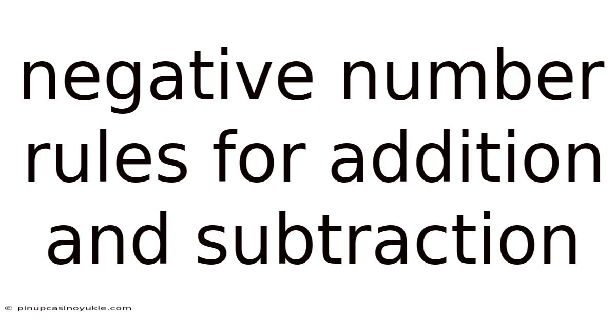 Negative Number Rules For Addition And Subtraction
