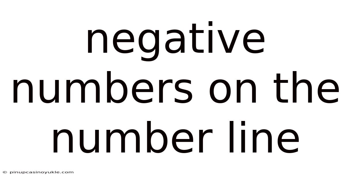 Negative Numbers On The Number Line
