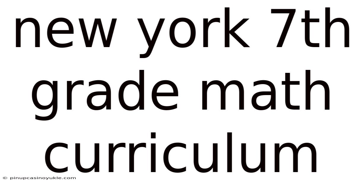 New York 7th Grade Math Curriculum