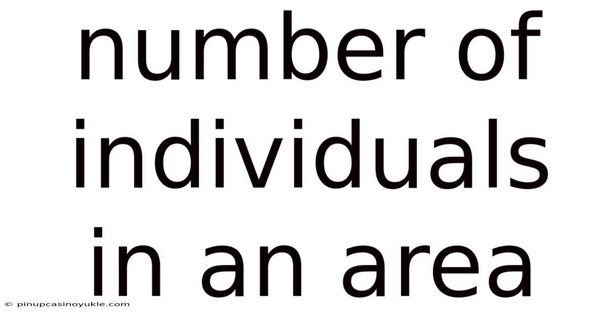 Number Of Individuals In An Area