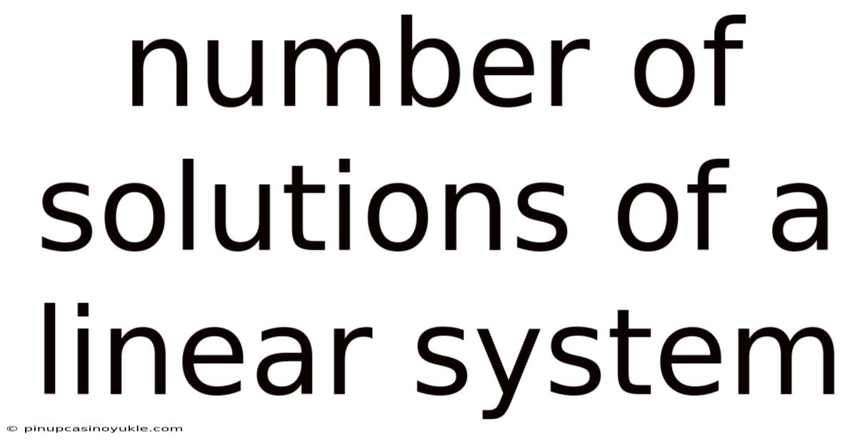 Number Of Solutions Of A Linear System