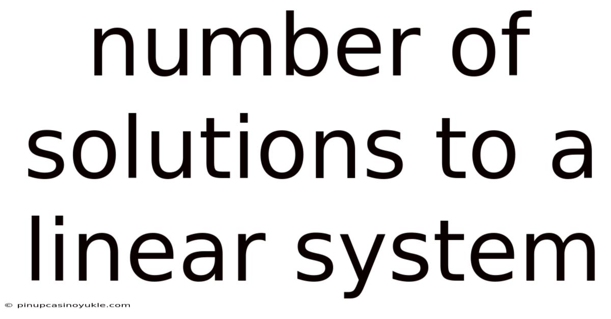 Number Of Solutions To A Linear System