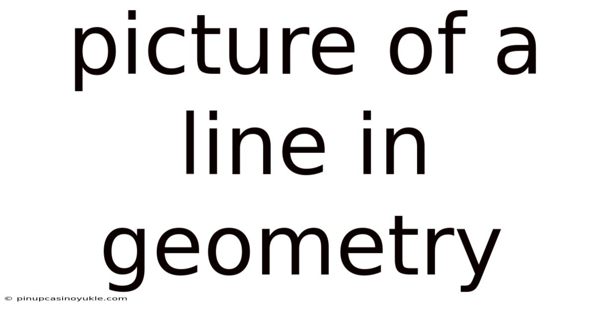 Picture Of A Line In Geometry