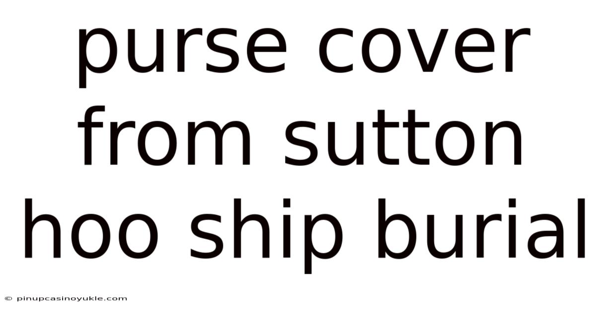 Purse Cover From Sutton Hoo Ship Burial