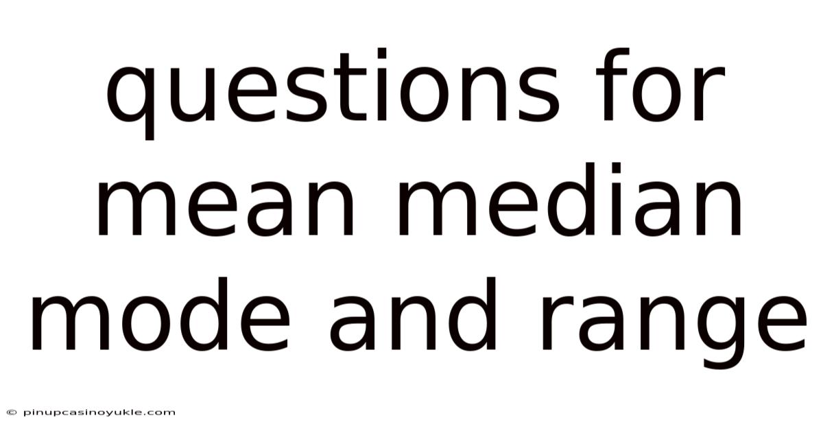 Questions For Mean Median Mode And Range