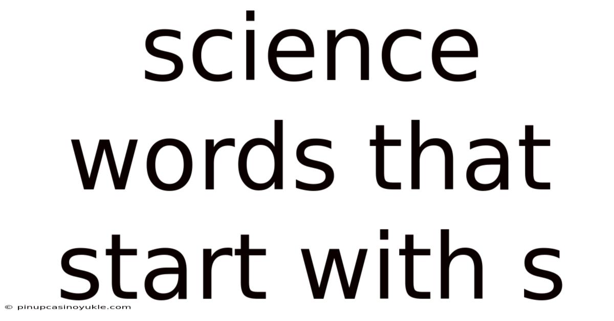 Science Words That Start With S