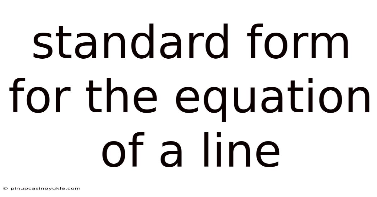 Standard Form For The Equation Of A Line