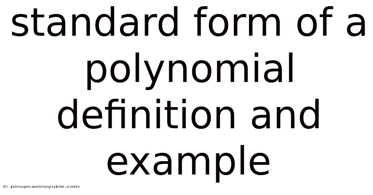 Standard Form Of A Polynomial Definition And Example