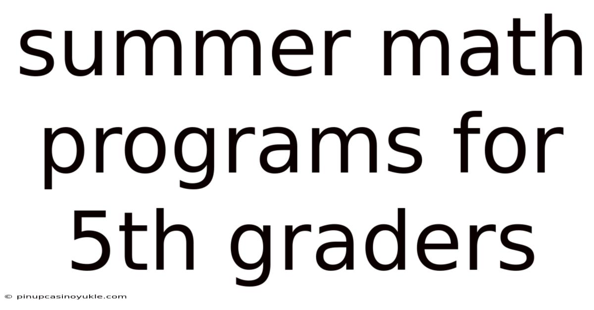 Summer Math Programs For 5th Graders